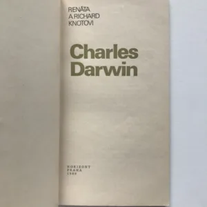 Charles Darwin, Renáta Knotová, Richard Knot