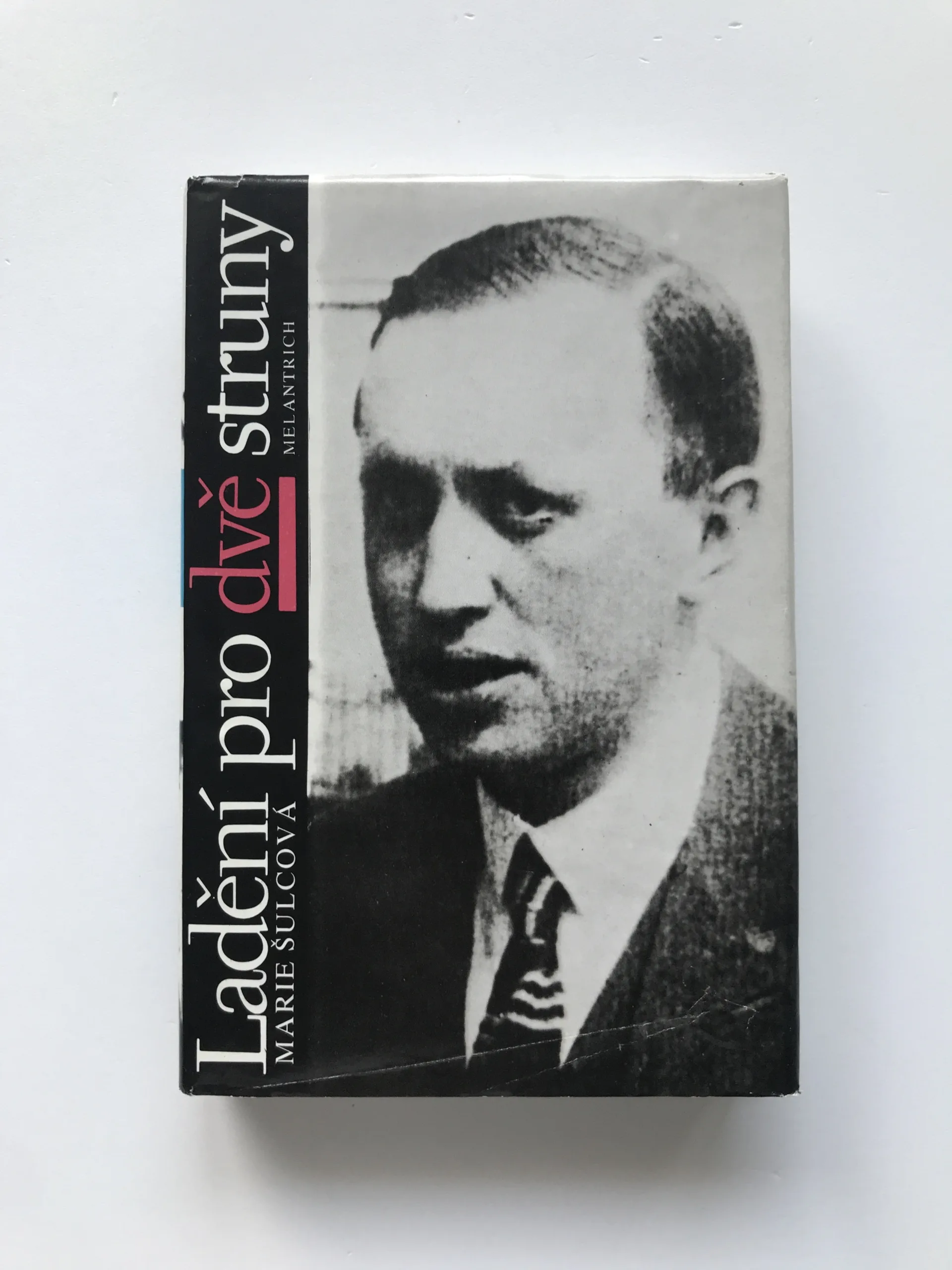 Ladění pro dvě struny, Marie Šulcová