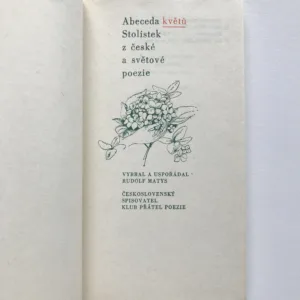 Abeceda květů (Stolístek z české a světové poezie), Rudolf Matys, Eva Hašková