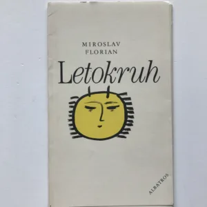 Letokruh, Miroslav Florian, Miloslav Jágr
