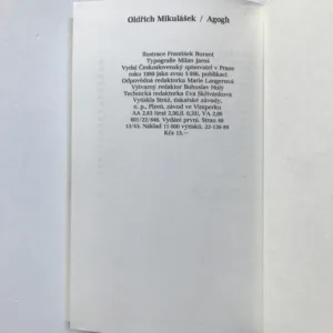 Agogh, Oldřich Mikulášek, František Burant