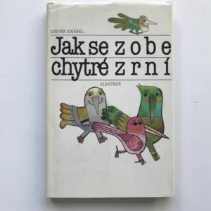 Jak se zobe chytré zrní, Zdeněk Kriebel, Josef Paleček