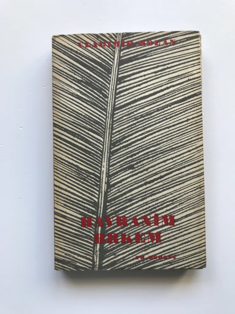 Havraním brkem, Vladimír Holan