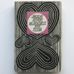 Nejkrásnější bývá šílená, Jaroslav Seifert