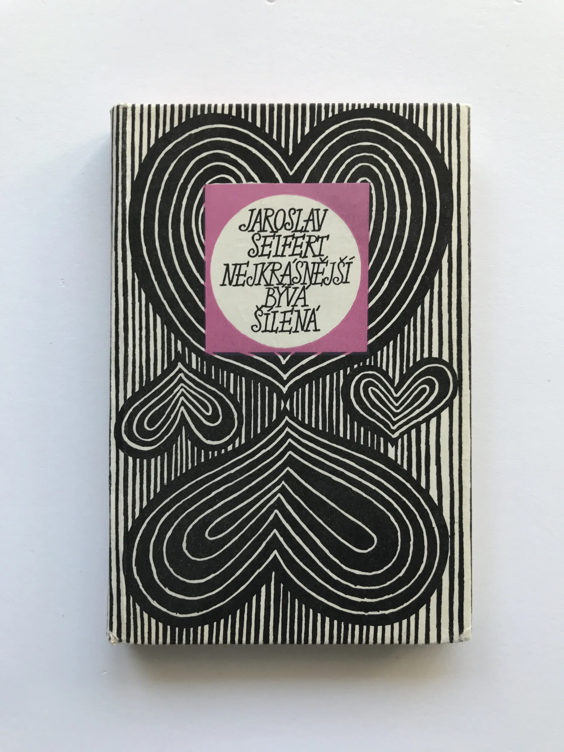 Nejkrásnější bývá šílená, Jaroslav Seifert