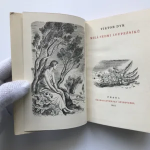 Milá sedmi loupežníků, Viktor Dyk, Cyril Bouda