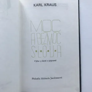 Moc a bezmoc slova, Karl Kraus