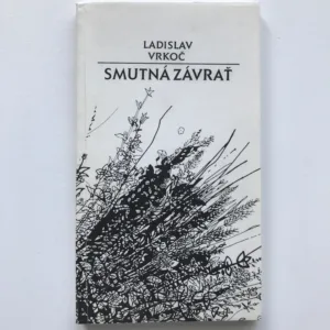 Smutná závrať, Ladislav Vrkoč