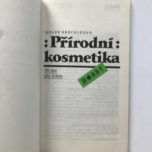 Přírodní kosmetika, Isolde Bräckleová