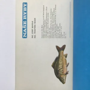 Naše ryby, Josef Mihálik, František Reiser