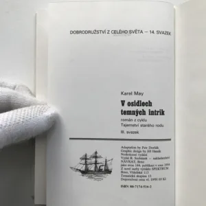 V osidlech temných intrik, Karel May