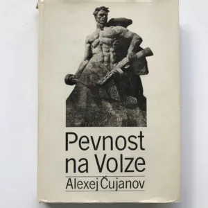 Pevnost na Volze, Alexej Čujanov