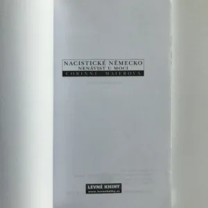 Nacistické Německo (Nenávist u moci), Corinne Maierová