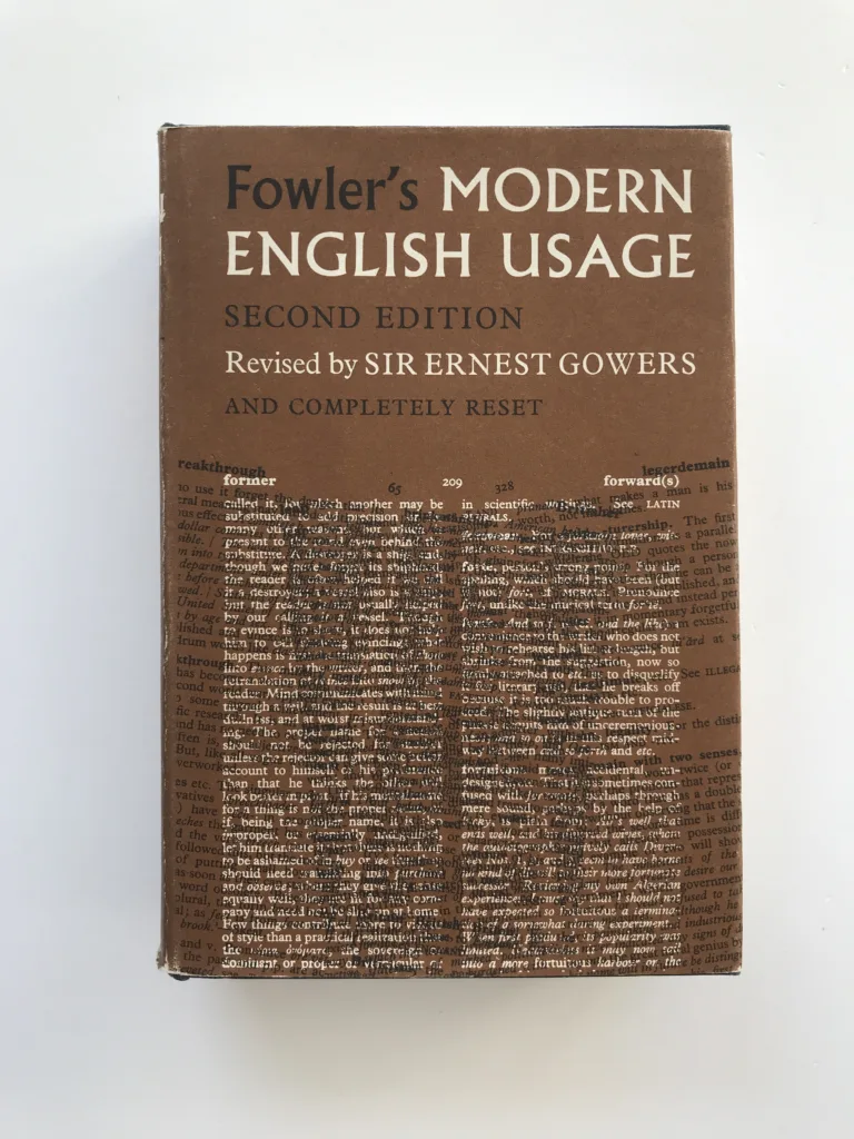 A Dictionary of Modern English Usage, H. W. Fowler