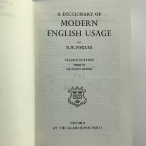 A Dictionary of Modern English Usage, H. W. Fowler