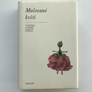 Malované kvítí, Rudolf Lužík, Ludmila Jiřincová