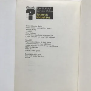 Soumrak kouzelníků, Zdeněk Kukal, Jaroslav Malina