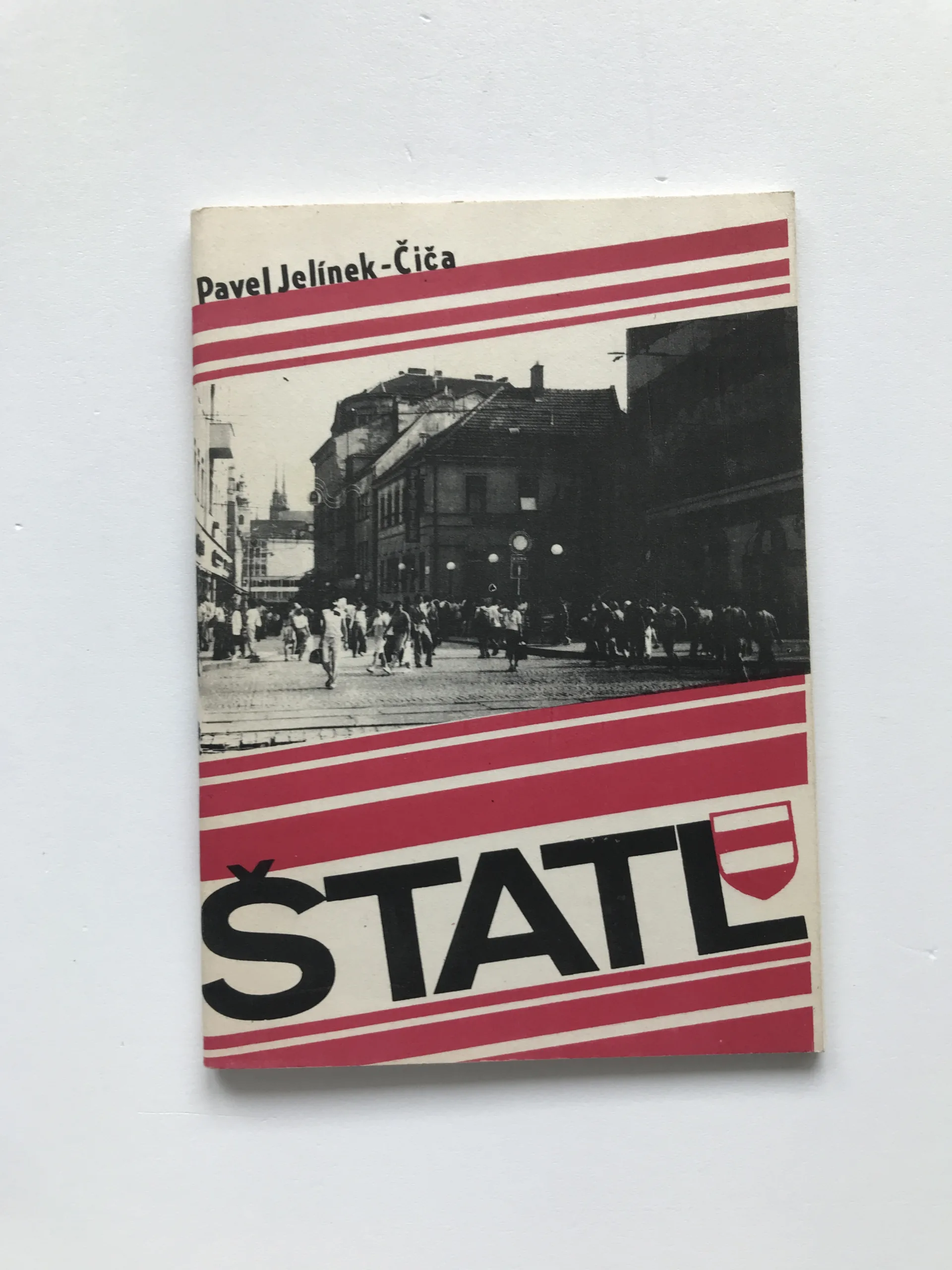 Štatl, Pavel Jelínek–Čiča