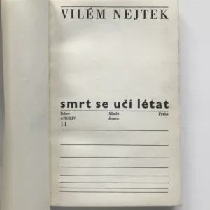 Smrt se učí létat, Vilém Nejtek