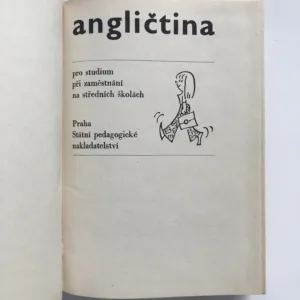 Angličtina pro studium při zaměstnání na středních školách, Ludmila Kollmannová, Libuše Bubeníková, Miroslav Jindra, Miloš Nesvadba