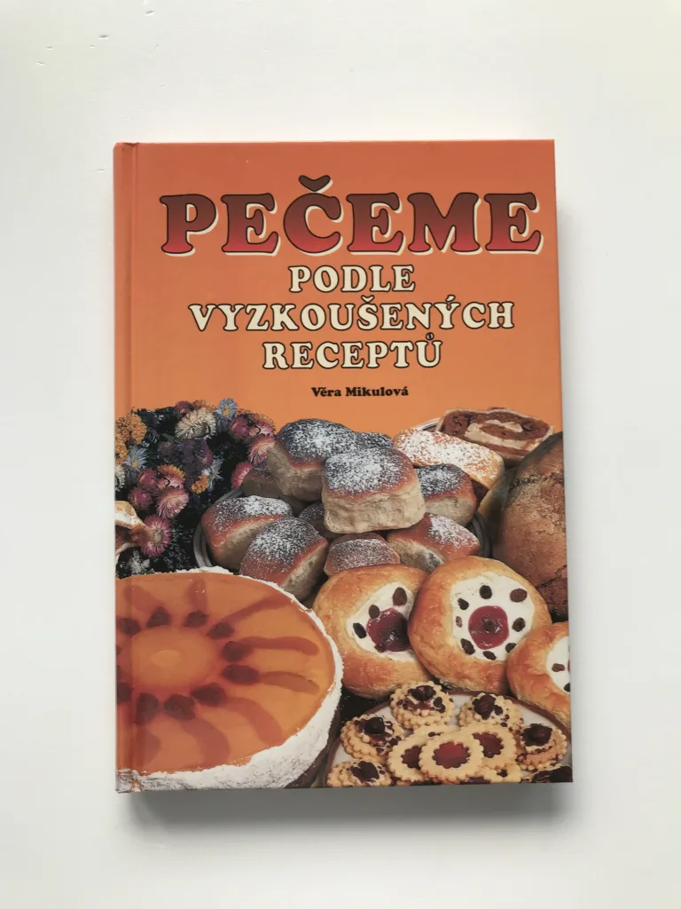 Pečeme podle vyzkoušených receptů, Věra Mikulová