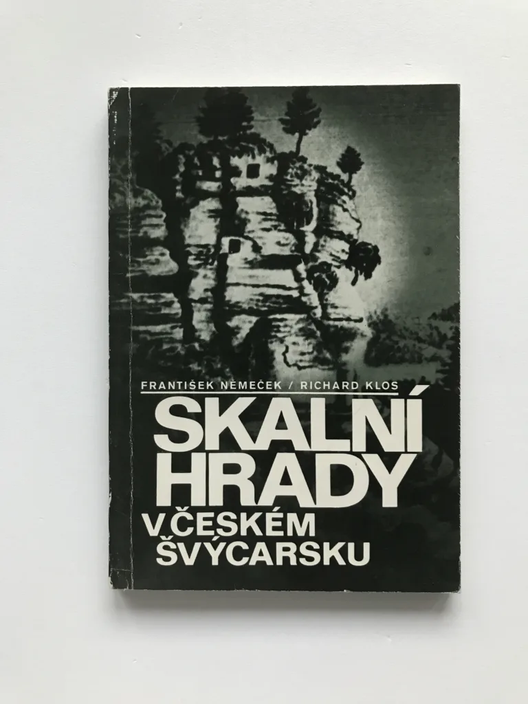 Skalní hrady v Českém Švýcarsku, František Němeček, Richard Klos