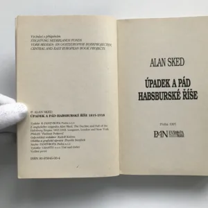 Úpadek a pád habsburské říše, Alan Sked