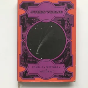 Honba za meteorem / Doktor Ox, Jules Verne