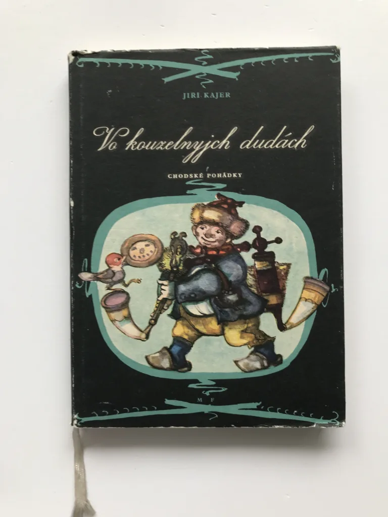 Vo kouzelnyjch dudách (Chodské pohádky), Jiří Kajer, Jan Brabec