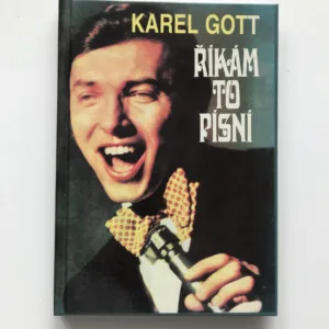 Říkám to písní, Karel Gott
