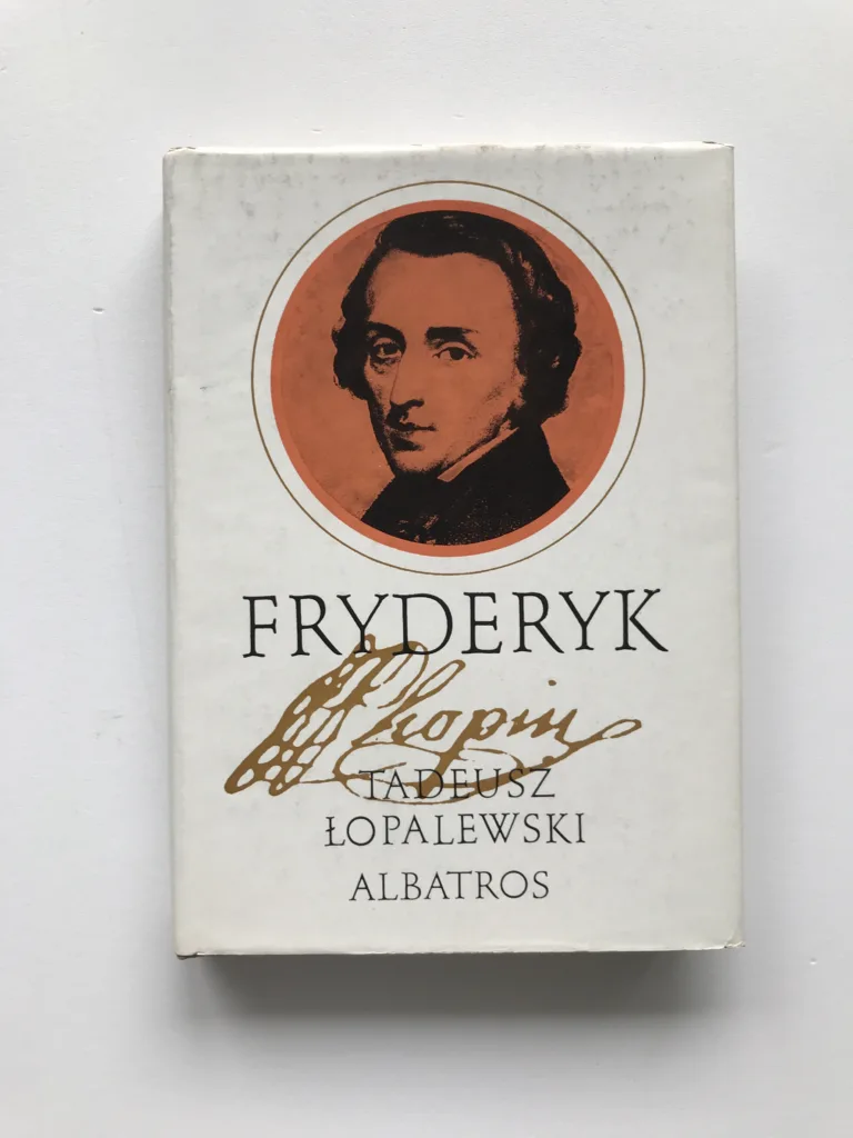 Fryderyk, Tadeusz Lopalewski
