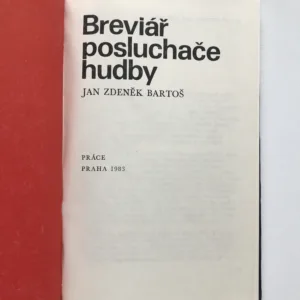 Breviář posluchače hudby, Jan Zdeněk Bartoš