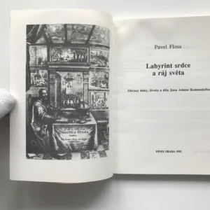 Labyrint srdce a ráj světa (Obrazy doby, života a díla Jana Amose Komenského), Pavel Floss