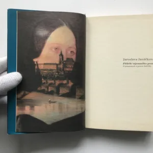 Příběh tajemného psaní (O pramenech a genezi Babičky), Jaroslava Janáčková