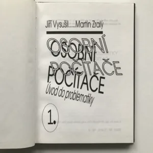 Osobní počítače 1. díl, Jiří Vysušil, Martin Zralý