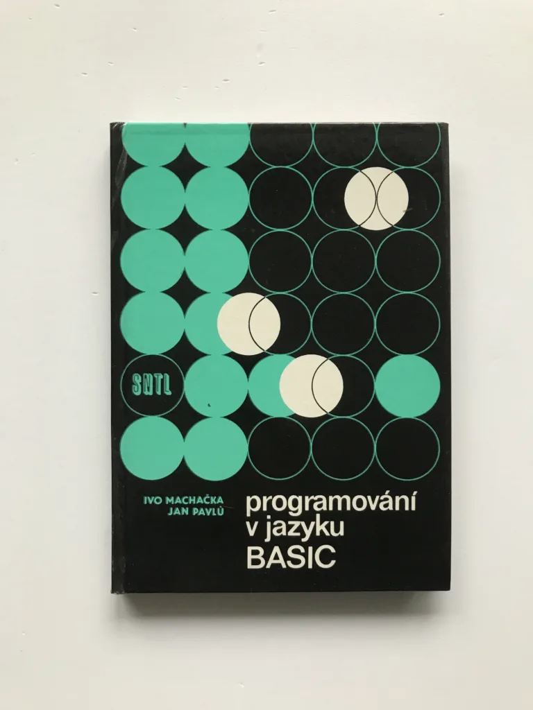 Programování v jazyku Basic, Ivo Machačka, Jan Pavlů