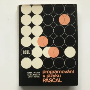 Programování v jazyku Pascal, Josef Jinoch, Karel Müller, Josef Vogel