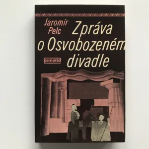 Zpráva o Osvobozeném divadle, Jaromír Pelc