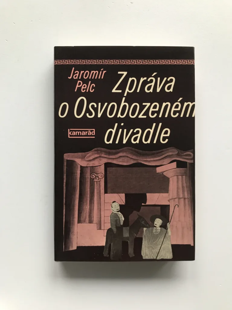 Zpráva o Osvobozeném divadle, Jaromír Pelc