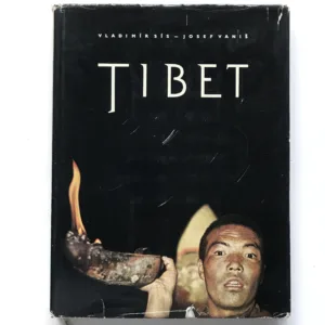 Tibet, Vladimír Sís, Josef Vaniš