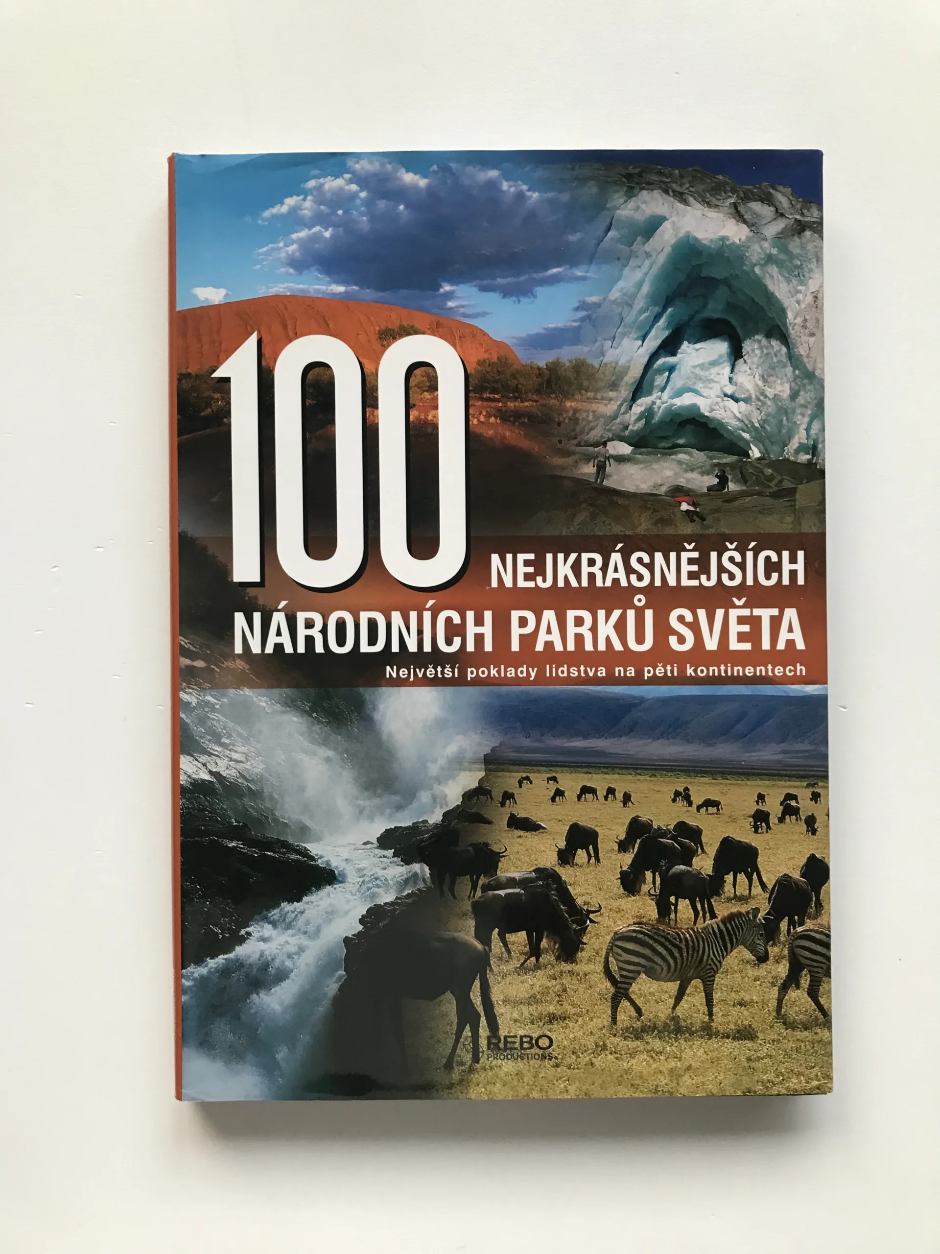 100 nejkrásnějších národních parků světa, Manfred Leier, kolektiv autorů