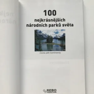 100 nejkrásnějších národních parků světa, Manfred Leier, kolektiv autorů