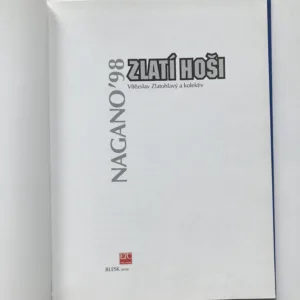Zlatí hoši – Nagano '98, Vítězslav Zlatohlavý