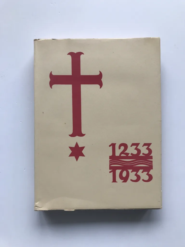 Kniha památní na sedmisetleté založení českých křížovníků s č. hv. (1233-1933)