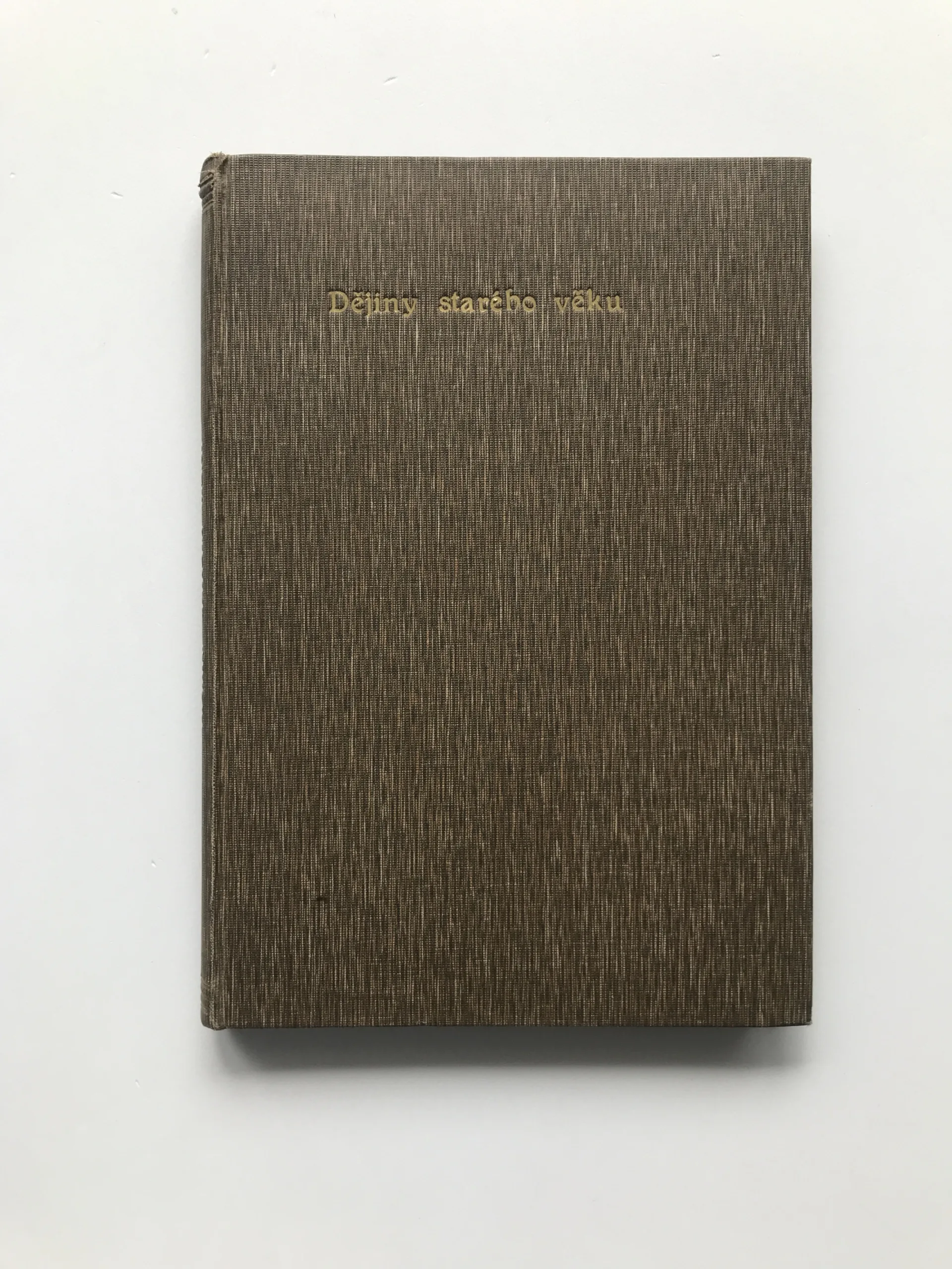 Dějiny starého věku, František Hýbl