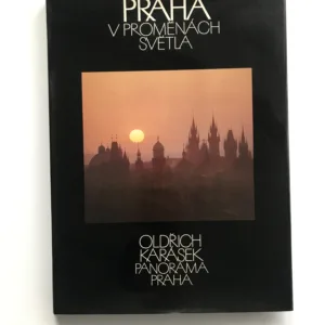 Praha v proměnách světla, Oldřich Karásek, Josef Brukner