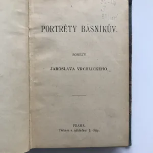 Sonety Jaroslava Vrchlického / Výbor českoslovanské poesie lidové / Politické myšlénky Františka Palackého, Jaroslav Vrchlický, Emerich Čech, Adolf Srb