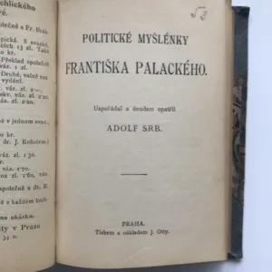 Sonety Jaroslava Vrchlického / Výbor českoslovanské poesie lidové / Politické myšlénky Františka Palackého, Jaroslav Vrchlický, Emerich Čech, Adolf Srb