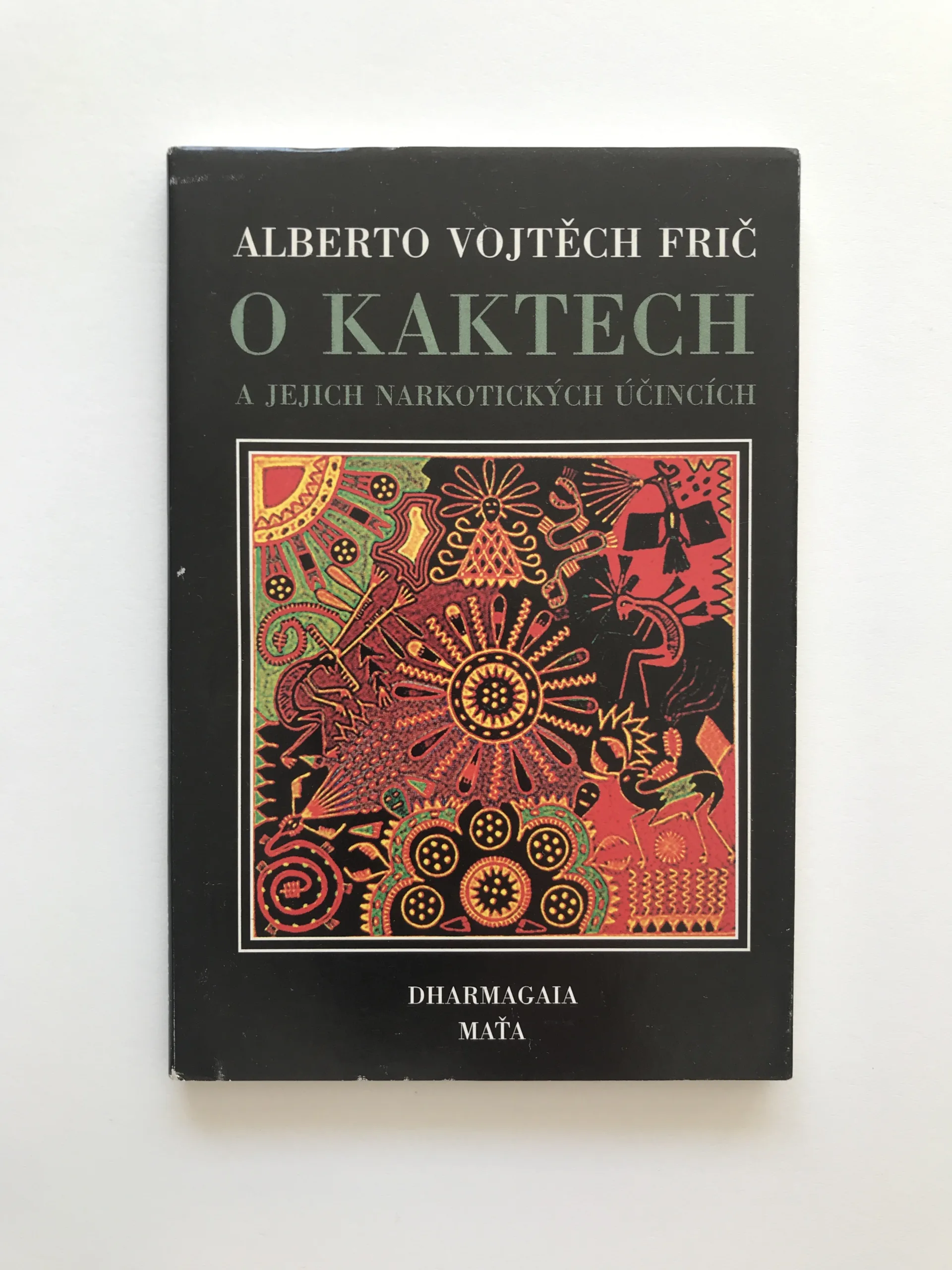 O kaktech a jejich narkotických účincích, Alberto Vojtěch Frič