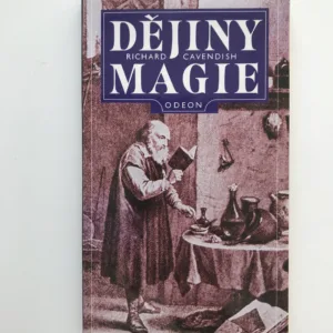 Dějiny magie, Richard Cavendish